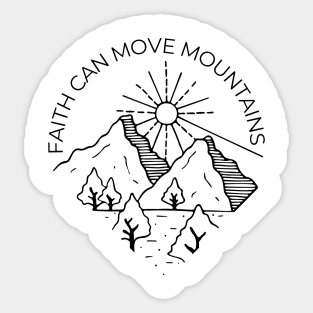 Matthew 17:20 "Faith Can Move Mountains" Bible Verse Sticker